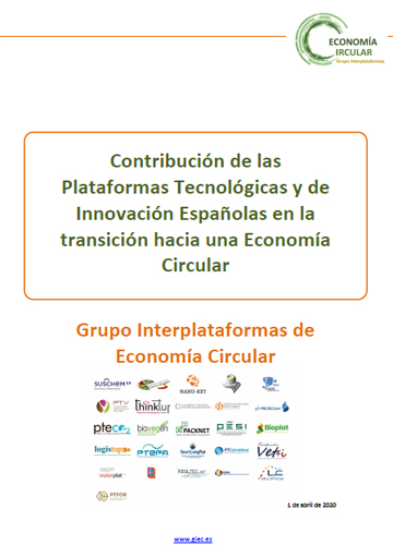 Contribución de las Plataformas Tecnológicas Españolas en la transición hacia una Economía Circular