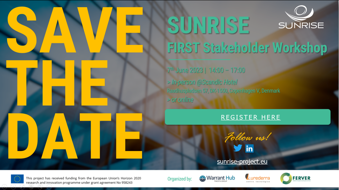 SUNRISE 1st Stakeholder Workshop