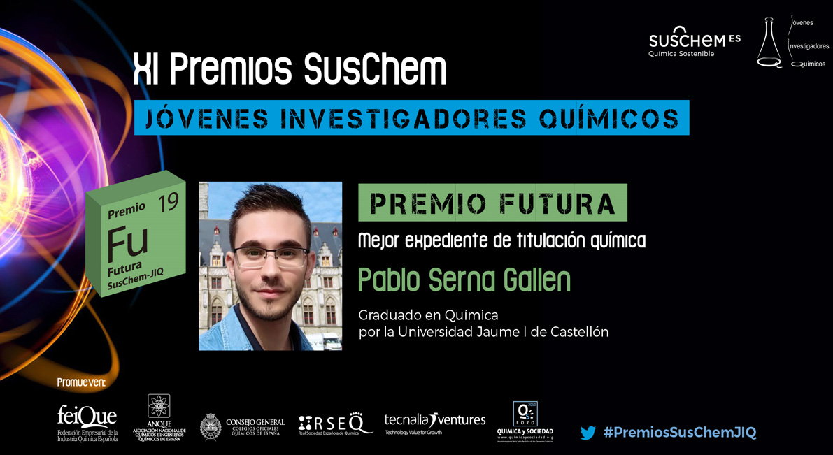 Conoce a Pablo Serna. Premio SusChem-JIQ, categoría Futura 2019