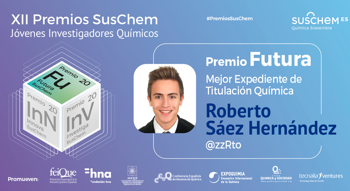 Conoce a Roberto Sáez, Premio SusChem Futura 2020