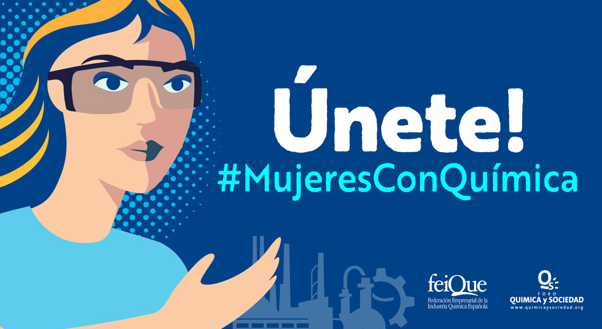 Feique y Foro Química y Sociedad lanzan la iniciativa #MujeresConQuímica para dar visibilidad a las mujeres del sector químico español