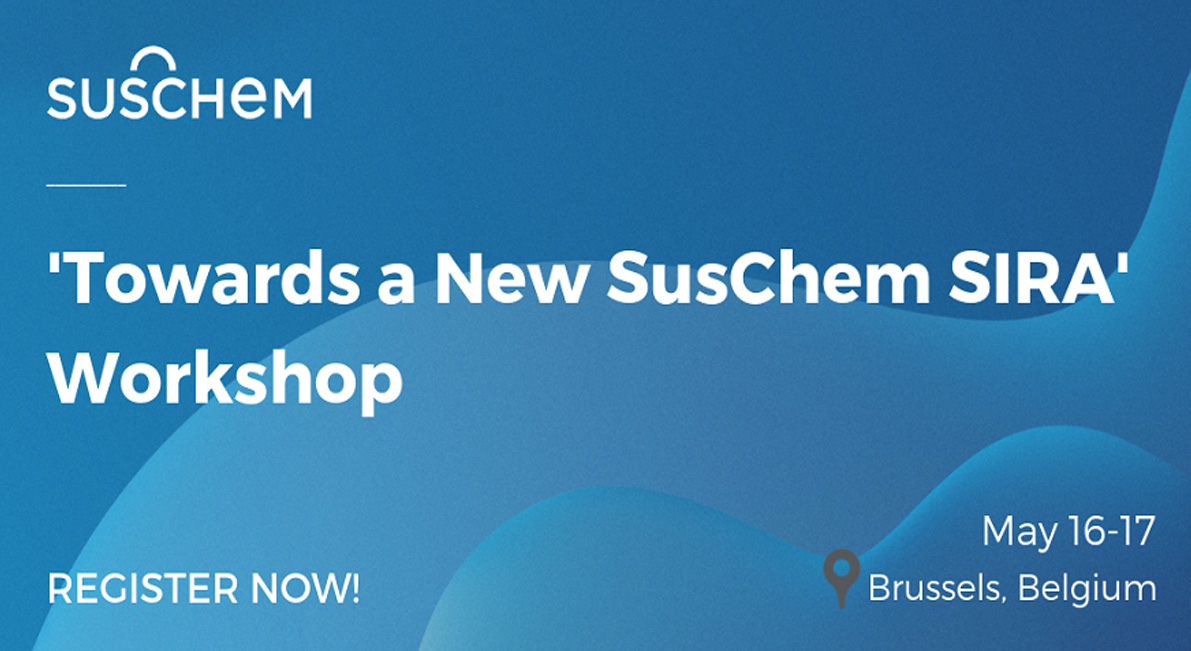 Towards the New SusChem SIRA Workshop